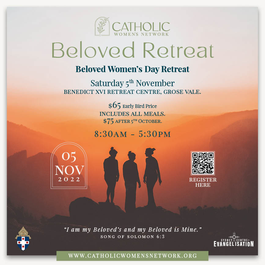 Beloved Retreat Catholic Women’s Network Catholic Diocese of Wollongong